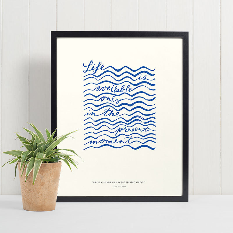 Thich Nhat Hanh Quote Art Print